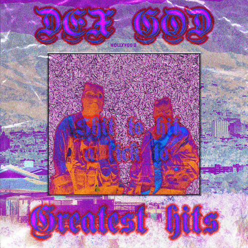 DEXGOD "GREATEST HITS" (NEW CD)