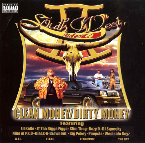 SOUTHWEST RIDERS 2 "CLEAN MONEY/DIRTY MONEY" (NEW 2-CD)