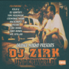 DJ ZIRK "UNDERWORLD" (NEW CD)