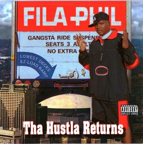 FILA PHIL "DA HUSTLA RETURNS" (NEW CD)