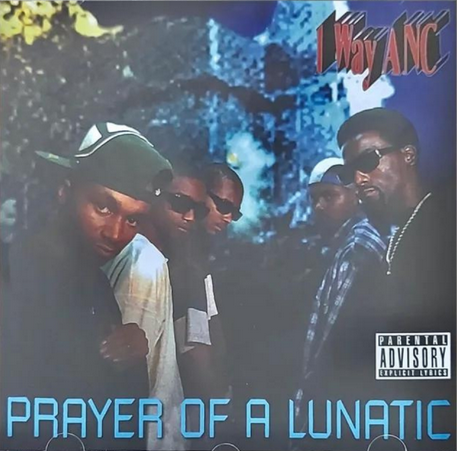 1 WAY ANC "PRAYER OF A LUNATIC" (CD PREORDER)