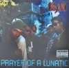 1 WAY ANC "PRAYER OF A LUNATIC" (NEW CD)