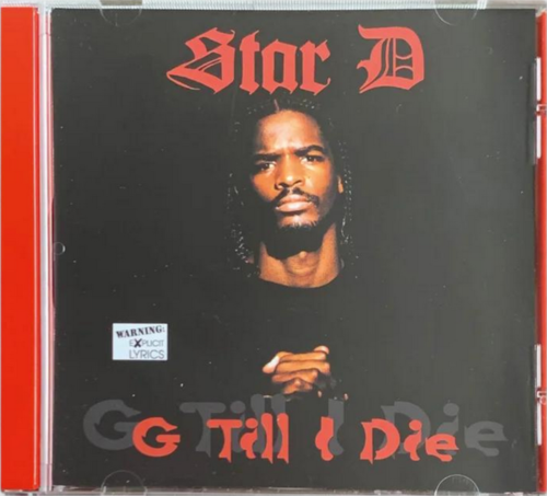STAR D "G TILL I DIE" (NEW CD)