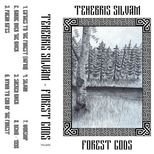 TENEBRIS SILVAM "FOREST GODS" (NEW TAPE)