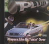 PLUTO "PLAYERS LIKE US TAKIN' OVER" (NEW CD)