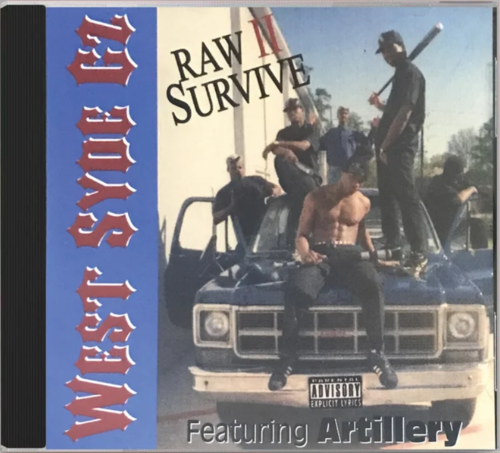 RAW II SURVIVE "WEST SYDE GZ" (NEW CD)
