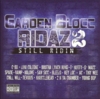 GARDEN BLOCC RIDAZ 2 "STILL RIDIN" (NEW CD)