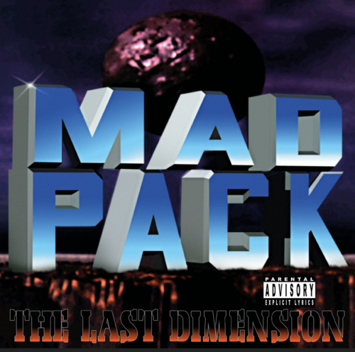 MAD PACK "THE LAST DIMENSION" (NEW CD)