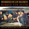 PROHIBITED BY LAW REGIMENT "MARKED FOR DEATH" (NEW CD)