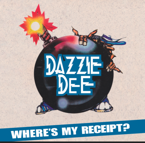 DAZZIE DEE "WHERE'S MY RECEIPT?" (NEW CD)