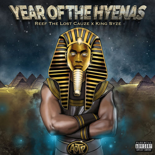 REEF THE LOST CAUZE & KING SYZE "YEAR OF THE HYENAS" (NEW LP)