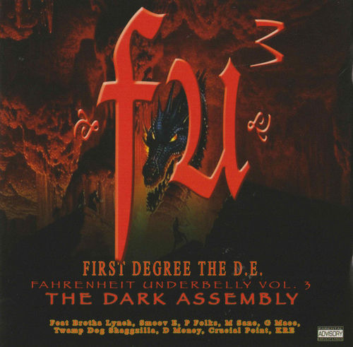 FIRST DEGREE THE D.E. "FAHRENHEIT UNDERBELLY VOL. 3: THE DARK ASSEMBLY" (NEW CD)
