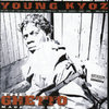 YOUNG KYOZ "THE GHETTO MADE ME CRAZY" (NEW CD)