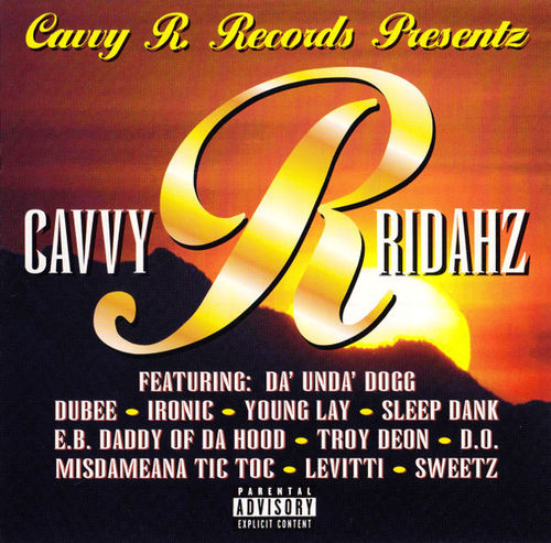 VARIOUS "CAVVY R RIDAHZ" (NEW CD)