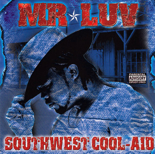 MR LUV "SOUTHWEST COOL-AID" (NEW CD)