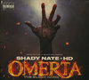 SHADY NATE & HD "OMERTA: THE BLACK HAND" (NEW CD)